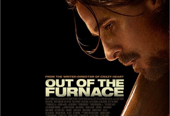 Check Out the ‘Out of the Furnace’ Trailer, Poster